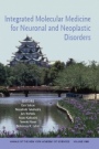 Integrated Molecular Medicine for Neuronal and Neoplastic Disorders, Volume 1086 - ISBN 9781573316552
