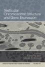 Testicular Chromosome Structure and Gene Expression, Volume 1120 - ISBN 9781573316934