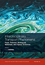 Interdisciplinary Transport Phenomena: Fluid, Thermal, Biological, Materials, and Space Sciences, Volume 1161 - ISBN 9781573317122
