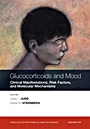 Glucocorticoids and Mood: Clinical Manifestations, Risk Factors and Molecular Mechanisms, Volume 1179 - ISBN 9781573317481