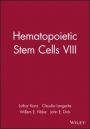 Hematopoietic Stem Cells VIII - ISBN 9781573318679