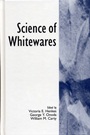 Science of Whitewares - ISBN 9781574980110
