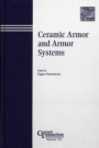 Ceramic Armor and Armor Systems - ISBN 9781574982060