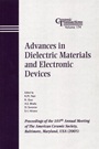 Advances in Dielectric Materials and Electronic Devices: Proceedings of the 107th Annual Meeting of The American Ceramic Society, Baltimore, Maryland, USA 2005 - ISBN 9781574982442