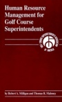 Human Resource Management for Golf Course Superintendents - ISBN 9781575040387