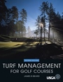 Turf Management for Golf Courses - ISBN 9781575040929