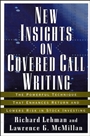 New Insights on Covered Call Writing: The Powerful Technique That Enhances Return and Lowers Risk in Stock Investing - ISBN 9781576601334