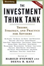 The Investment Think Tank: Theory, Strategy, and Practice for Advisers - ISBN 9781576601655