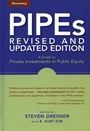 PIPEs: A Guide to Private Investments in Public Equity - ISBN 9781576601945