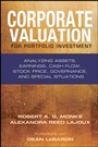 Corporate Valuation for Portfolio Investment: Analyzing Assets, Earnings, Cash Flow, Stock Price, Governance, and Special Situations - ISBN 9781576603178