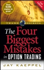 The Four Biggest Mistakes in Option Trading - ISBN 9781592802555