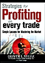 Strategies for Profiting on Every Trade: Simple Lessons for Mastering the Market - ISBN 9781592802593