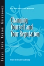 Changing Yourself and Your Reputation - ISBN 9781604910698