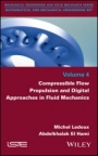 Compressible Flow Propulsion and Digital Approaches in Fluid Mechanics - ISBN 9781786301123