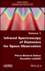 Infrared Spectroscopy of Diatomics for Space Observation - ISBN 9781786301161