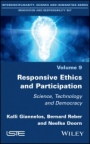 Responsive Ethics and Participation: Science, Technology and Democracy - ISBN 9781786307569