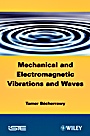 Mechanical and Electromagnetic Vibrations and Waves - ISBN 9781848212831