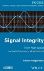 Signal Integrity: From High Speed to Radiofrequency Applications - ISBN 9781848215504