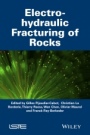 Electro-Hydraulic Fracturing of Rocks - ISBN 9781848217102