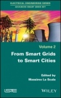 From Smart Grids to Smart Cities: New Challenges in Optimizing Energy Grids - ISBN 9781848217492