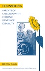 Counselling Parents of Children with Chronic Illness or Disability - ISBN 9781854330918