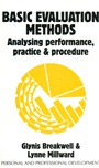 Basic Evaluation Methods: Analysing Performance, Practice and Procedure - ISBN 9781854331618