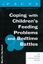 Coping with Childrens Feeding Problems and Bedtime Battles - ISBN 9781854331939