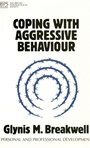 Coping with Aggressive Behaviour - ISBN 9781854332059