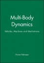 Multi–Body Dynamics: Vehicles, Machines and Mechanisms - ISBN 9781860581229