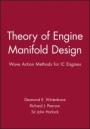 Theory of Engine Manifold Design: Wave Action Methods for IC Engines - ISBN 9781860582097