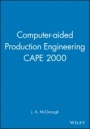 Computer–aided Production Engineering CAPE 2000 - ISBN 9781860582639