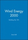 Wind Energy 2000: Building the 10% - ISBN 9781860582691