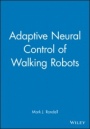 Adaptive Neural Control of Walking Robots - ISBN 9781860582943