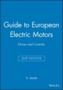 Guide to European Electric Motors: Drives and Controls - ISBN 9781860583391