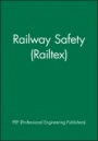 Railway Safety (Railtex) - ISBN 9781860583490