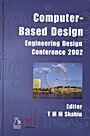 Computer–Based Design: Engineering Design Conference 2002 - ISBN 9781860583728