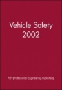 Vehicle Safety 2002 - ISBN 9781860583889