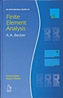 An Introductory Guide to Finite Element Analysis - ISBN 9781860584107