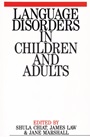 Language Disorders in Children and Adults: Psycholinguistic Approaches to Therapy - ISBN 9781861560148
