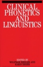 Clinical Phonetics and Linguistics - ISBN 9781861560544