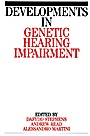 Developments in Genetic Hearing Impairment - ISBN 9781861560582