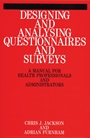 Designing and Analysis Questionnaires and Surveys: A Manual for Health Professionals and Administrators - ISBN 9781861560728