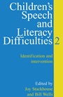 Childrens Speech and Literacy Difficulties: Identification and Intervention - ISBN 9781861561312