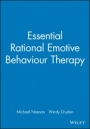 Essential Rational Emotive Behaviour Therapy - ISBN 9781861561602