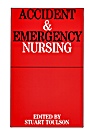 Accident and Emergency Nursing - ISBN 9781861561909