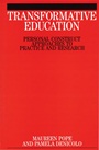Transformative Education: Personal Construct Approaches ot Practice and Research - ISBN 9781861562012
