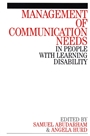 Management of Communication Needs in People with Learning Disability - ISBN 9781861562081