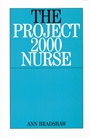 The Project 2000 Nurse - ISBN 9781861562227