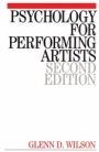 Psychology for Performing Artists: Butterflies and Bouquets - ISBN 9781861562609
