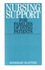 Nursing Support for Families of Dying Patients - ISBN 9781861562708